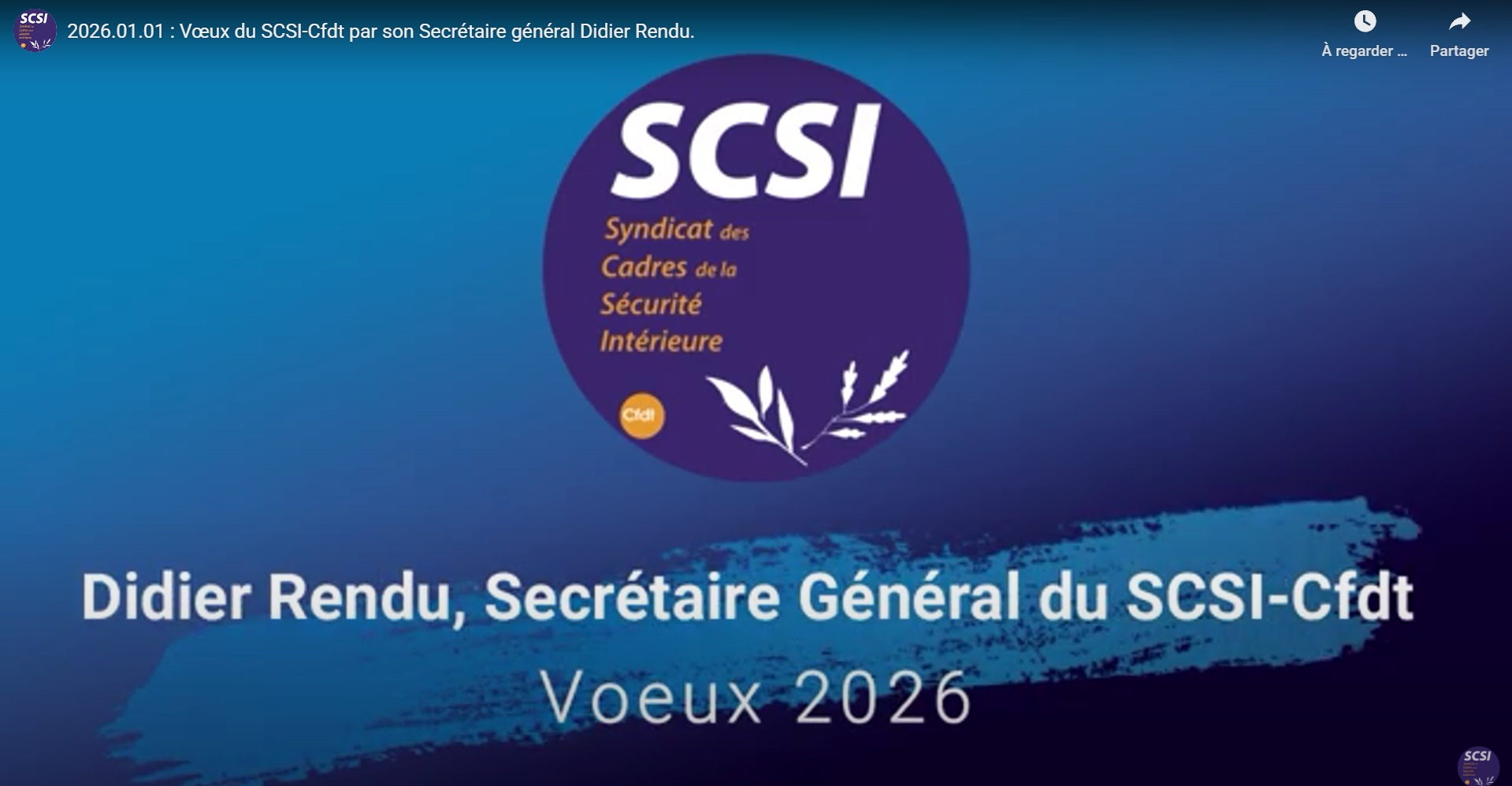 VOEUX DU SCSI PAR DIDIER RENDU, SECRETAIRE GENERAL